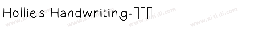 Hollies Handwriting字体转换 Hollies Handwriting字体转换